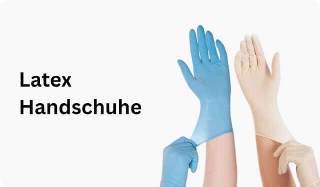 Latex Handschuhe